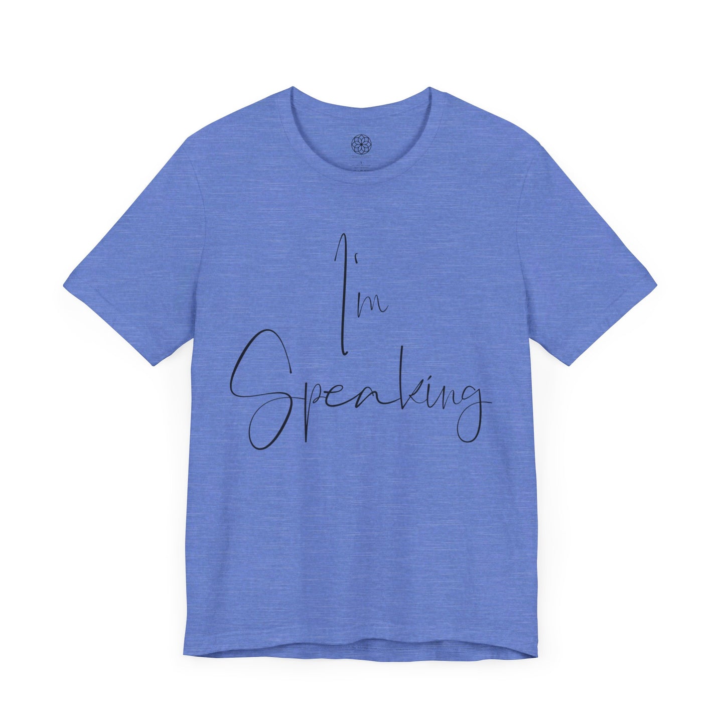 "I'm Speaking" T-Shirt: Empowering Style for a Defining Moment