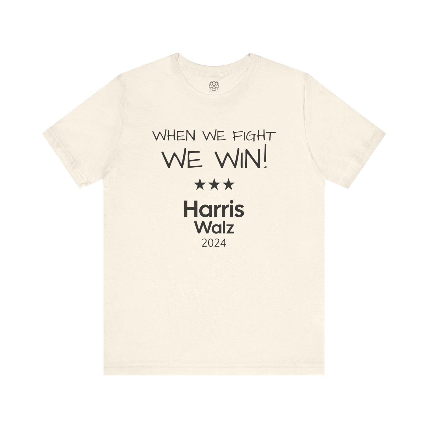 When We Fight, We Win! Harris Walz 2024 T-Shirt