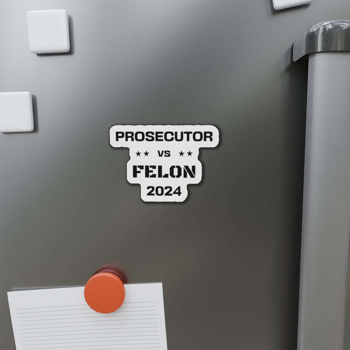 Prosecutor vs. Felon 2024 Magnet: A Bold Statement in a Pivotal Election