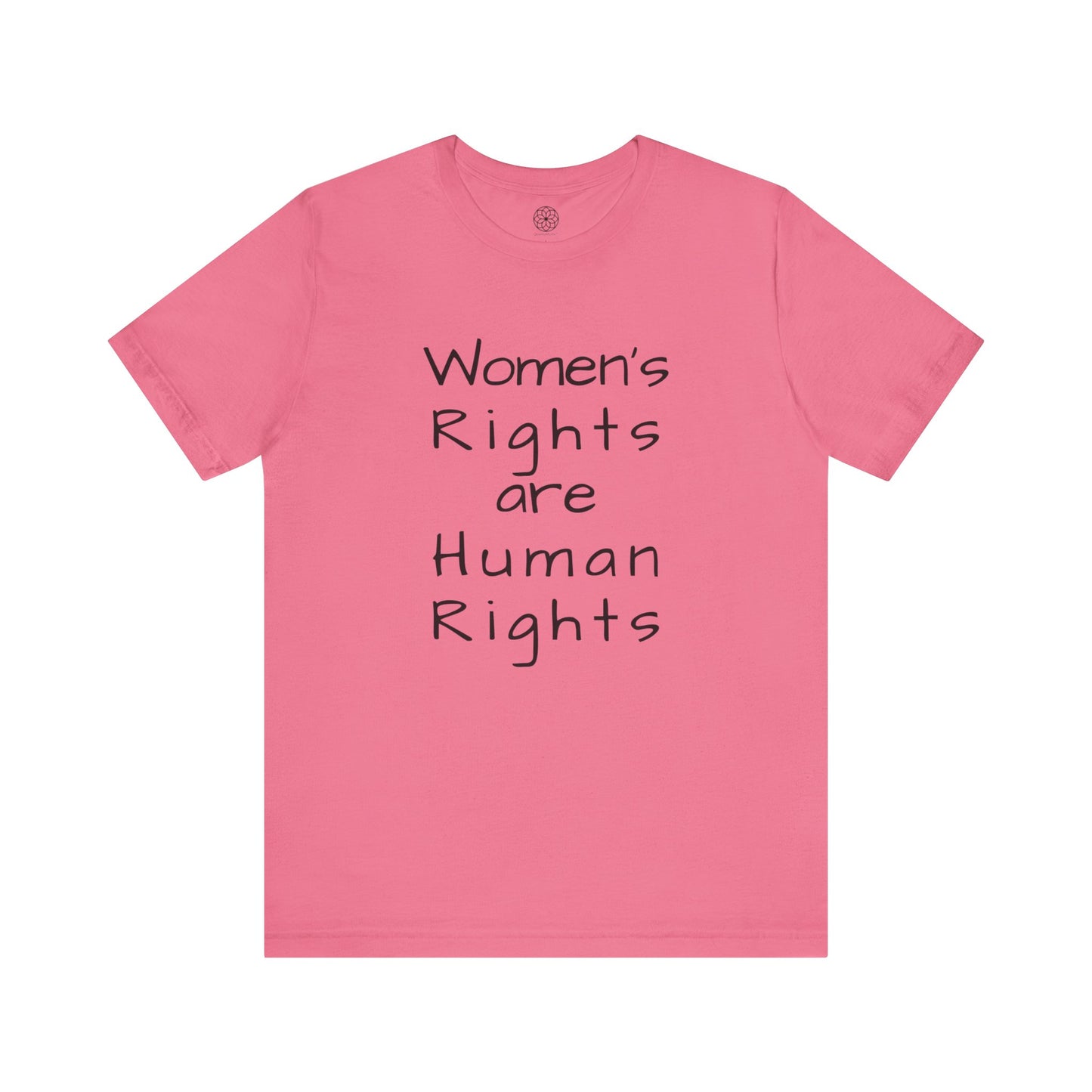 Women's Rights are Human Rights T-Shirt