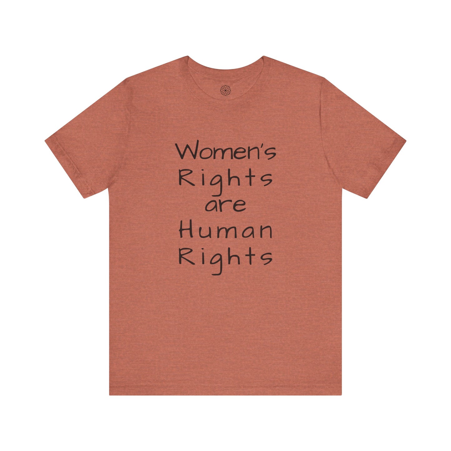 Women's Rights are Human Rights T-Shirt