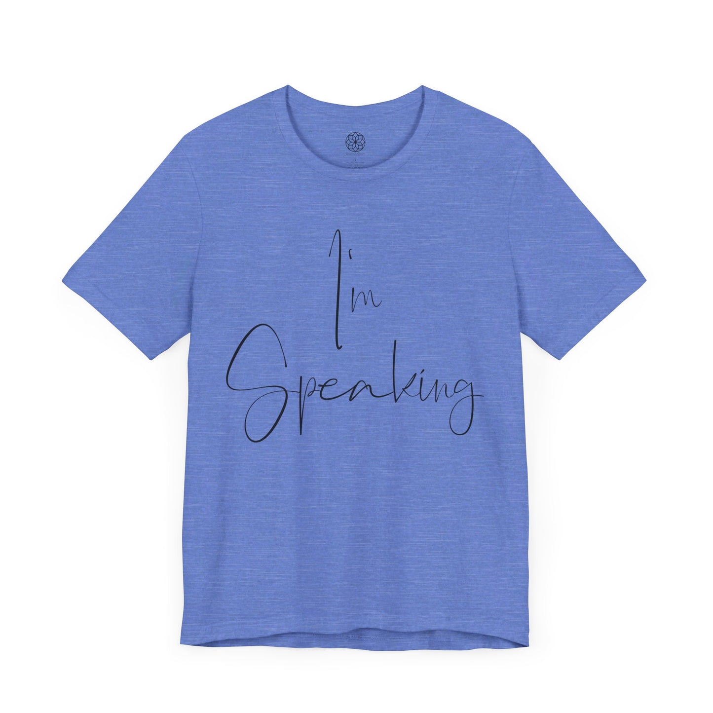 "I'm Speaking" T-Shirt: Empowering Style for a Defining Moment