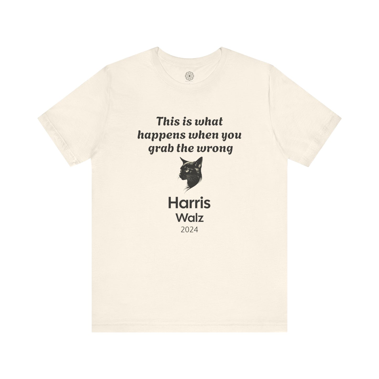 "This is What Happens When You Grab the Wrong P****" Harris Walz 2024 T-Shirt