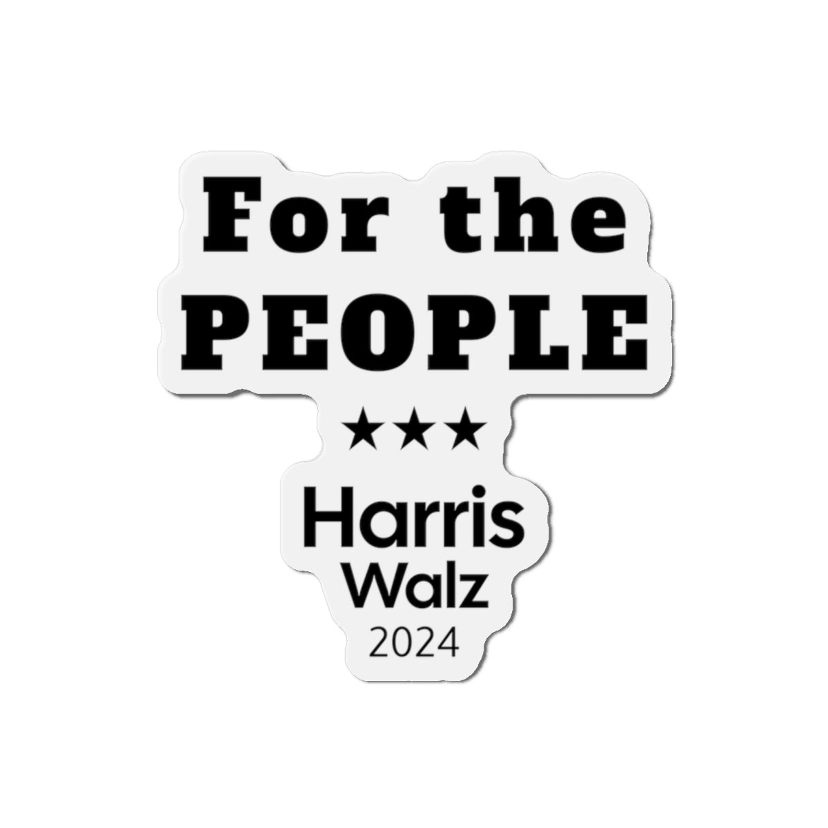 For the People Harris Walz 2024 Magnet: A Symbol of Unity in a Pivotal Election