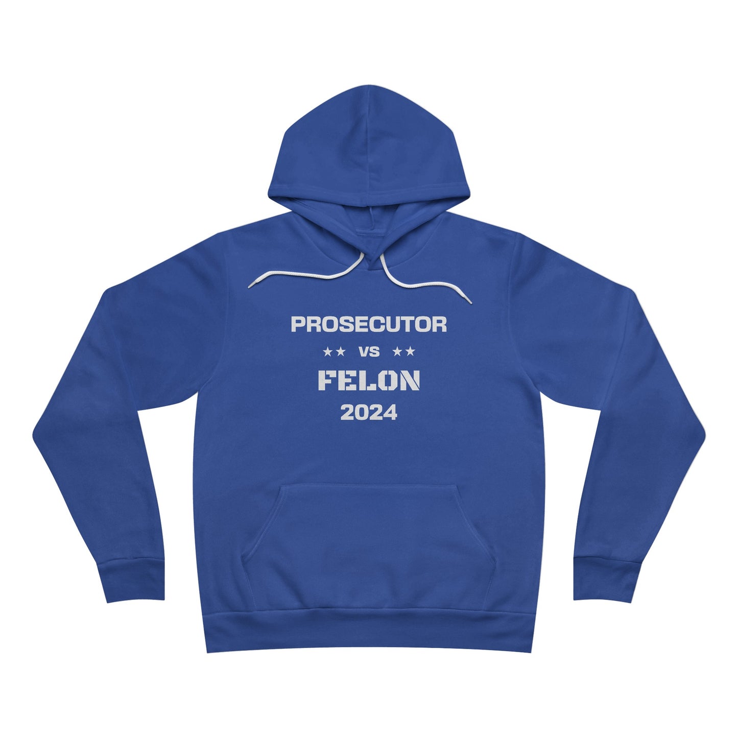 Prosecutor vs. Felon 2024 Hoodie: A Bold Statement for a Critical Election