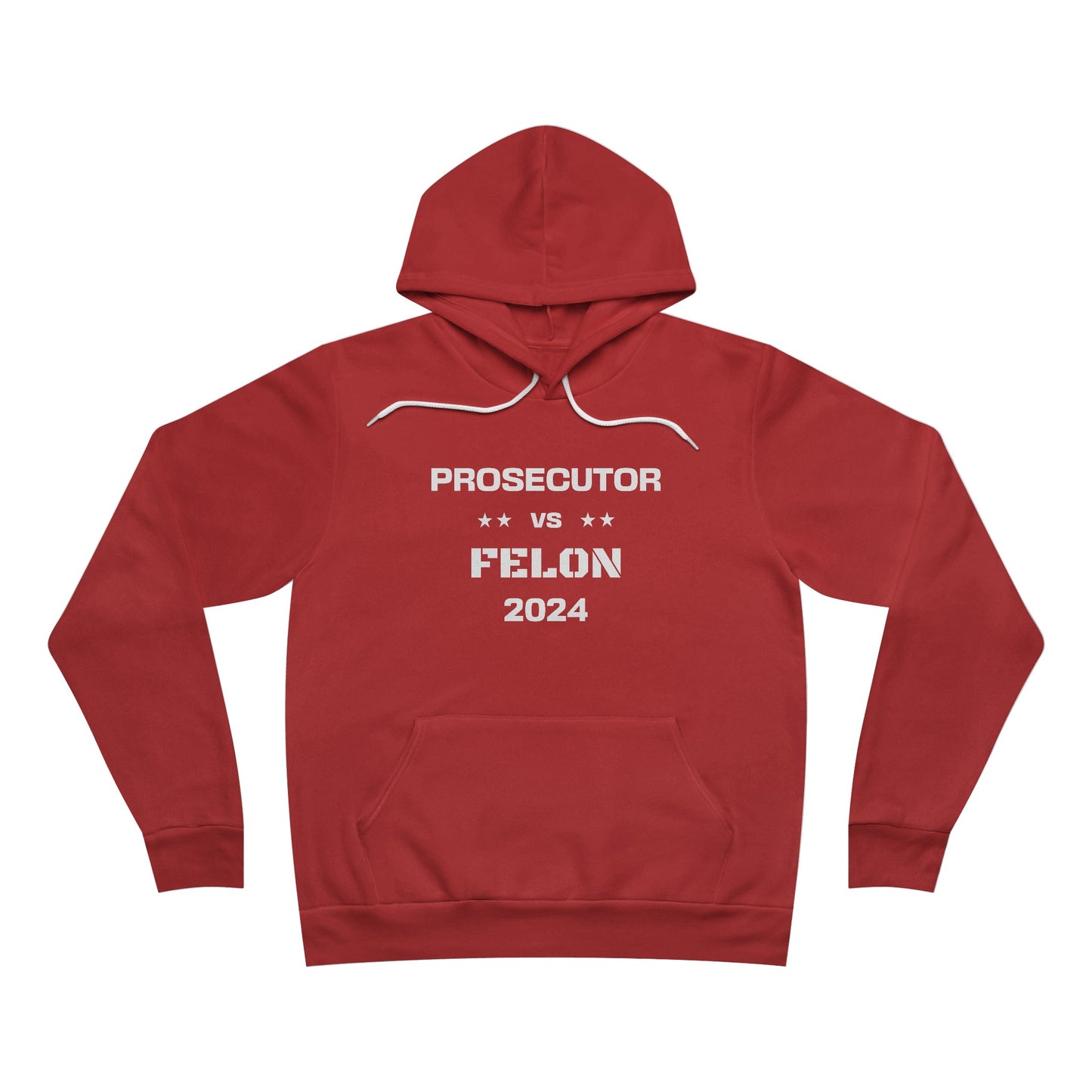 Prosecutor vs. Felon 2024 Hoodie: A Bold Statement for a Critical Election