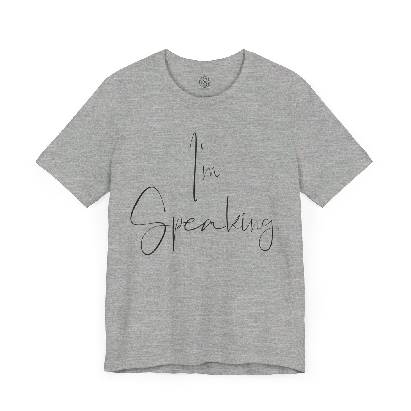 "I'm Speaking" T-Shirt: Empowering Style for a Defining Moment