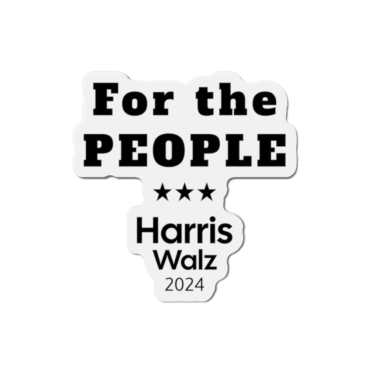 For the People Harris Walz 2024 Magnet: A Symbol of Unity in a Pivotal Election