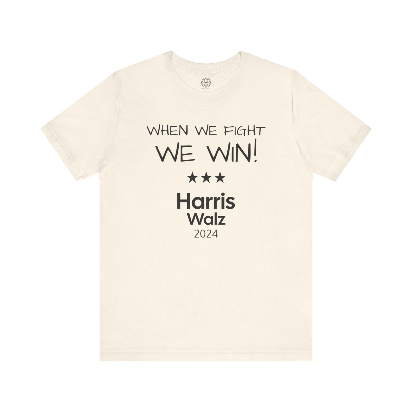 When We Fight, We Win! Harris Walz 2024 T-Shirt