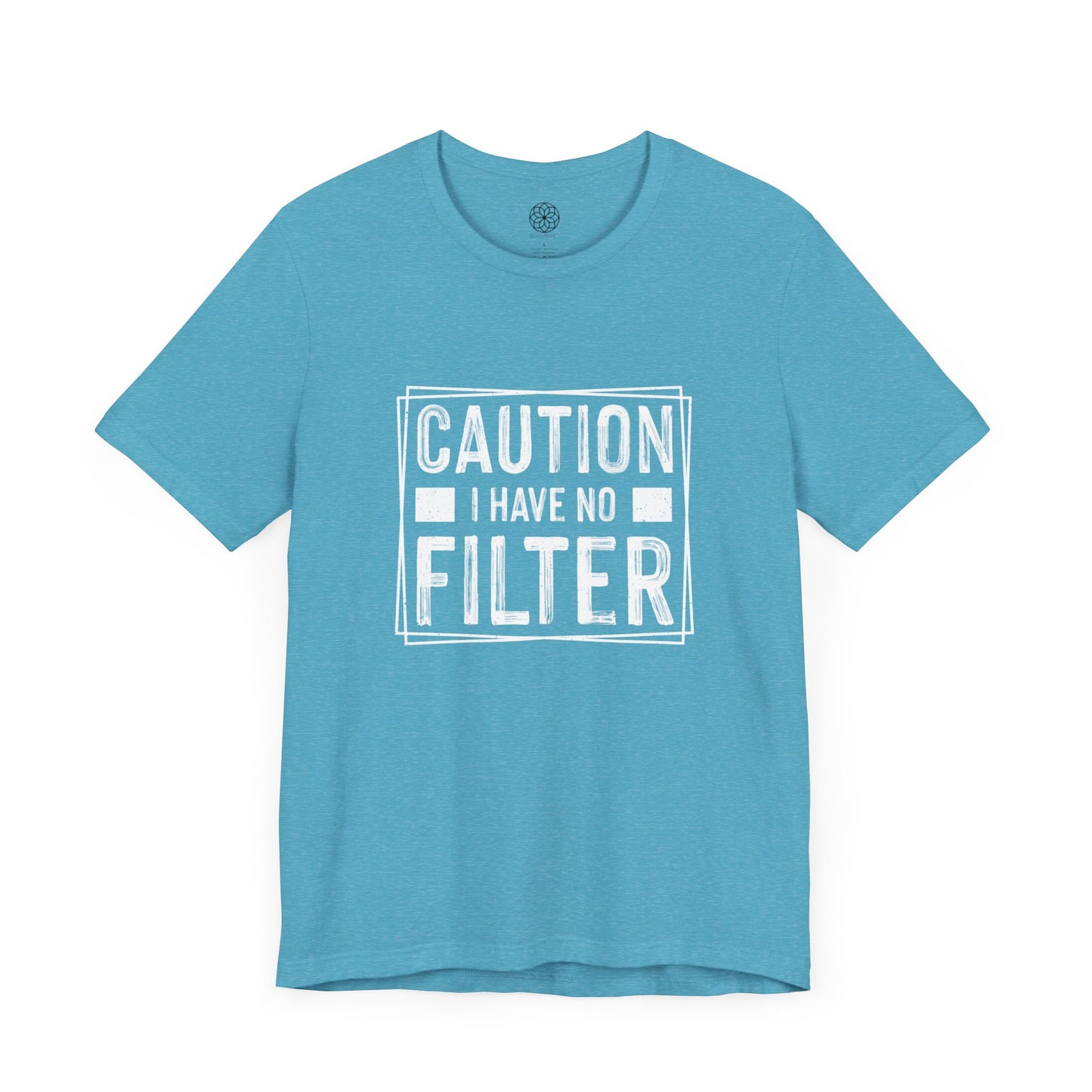 I Have No Filter T-Shirt