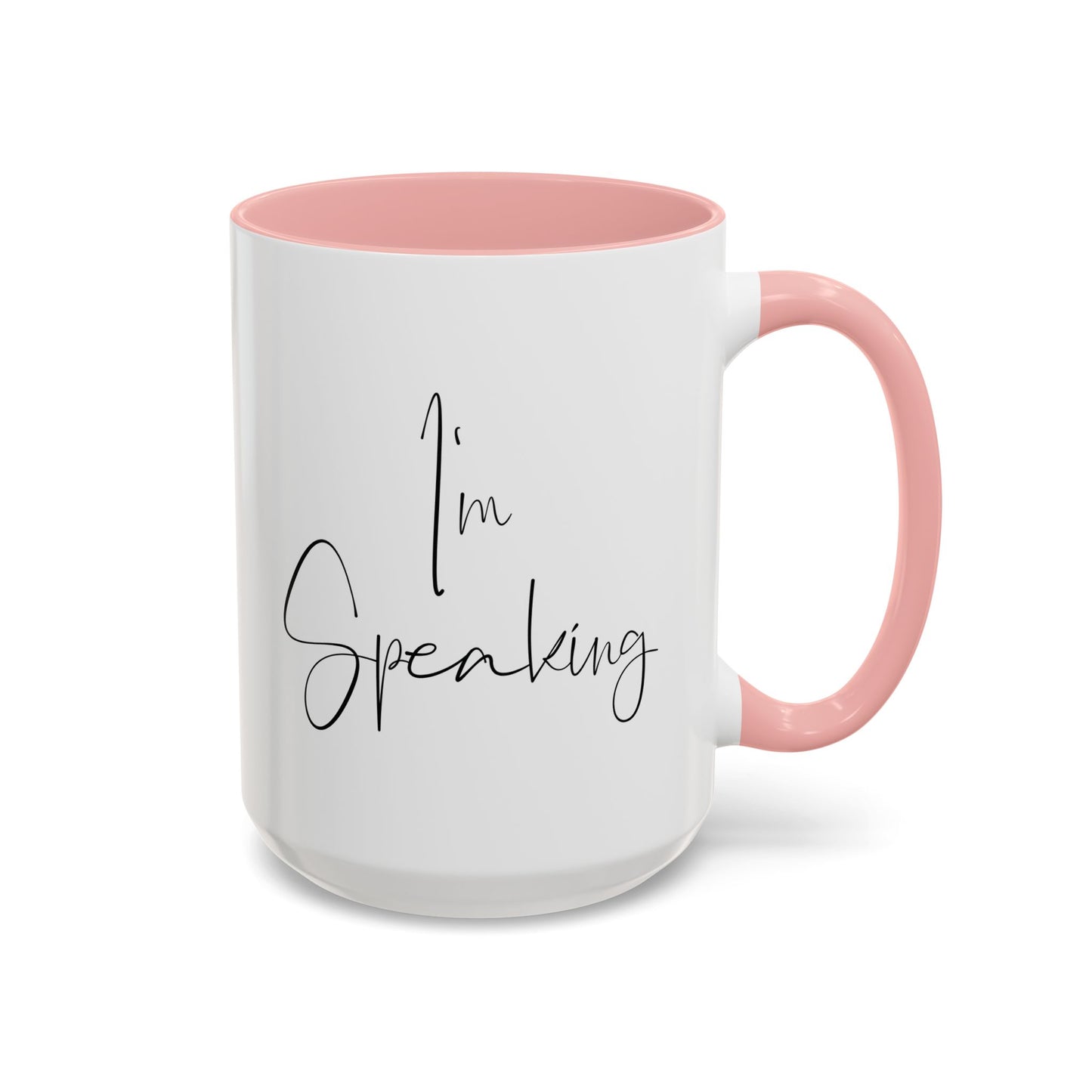 "I'm Speaking" Ceramic Mug – A Bold Statement for a Critical Election