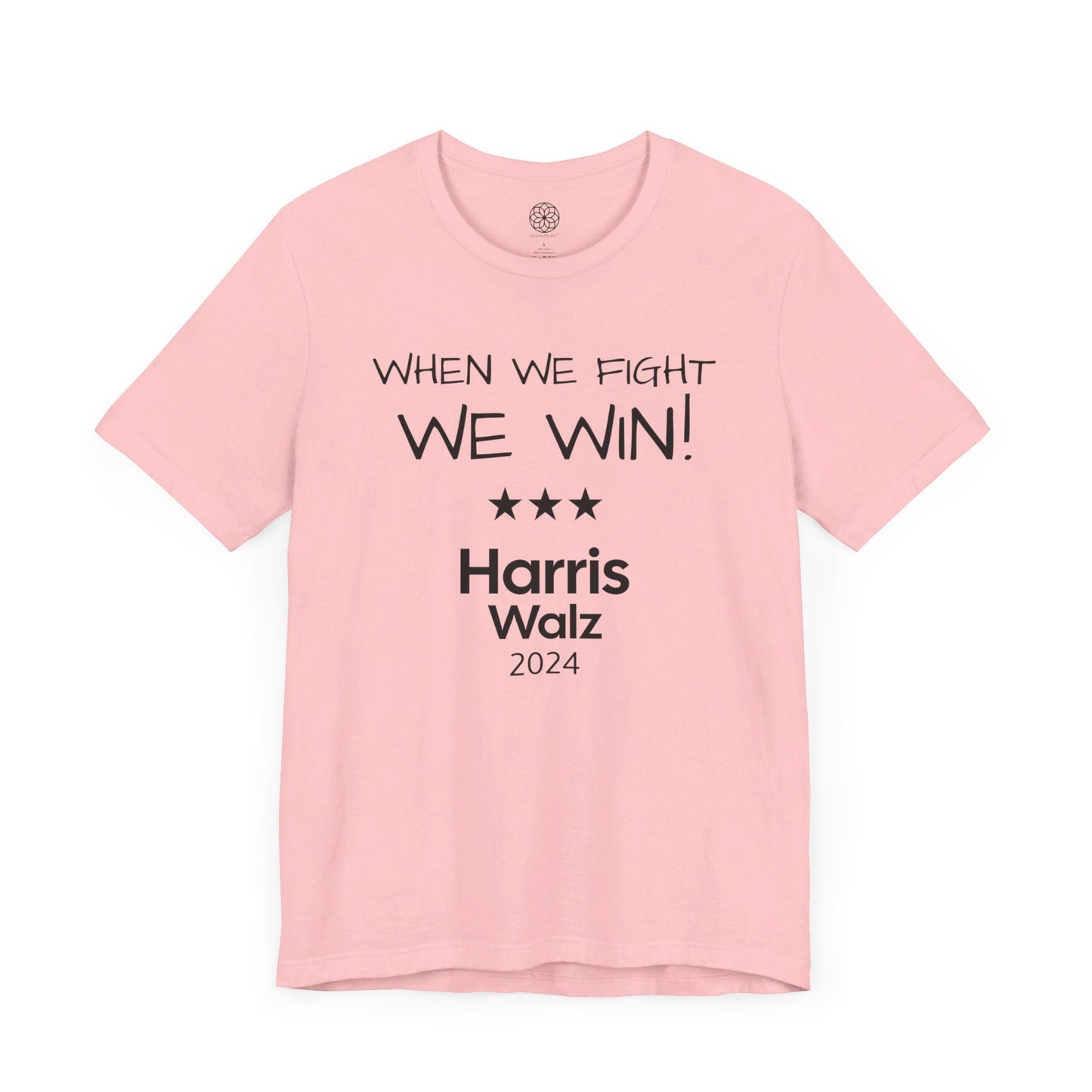 When We Fight, We Win! Harris Walz 2024 T-Shirt