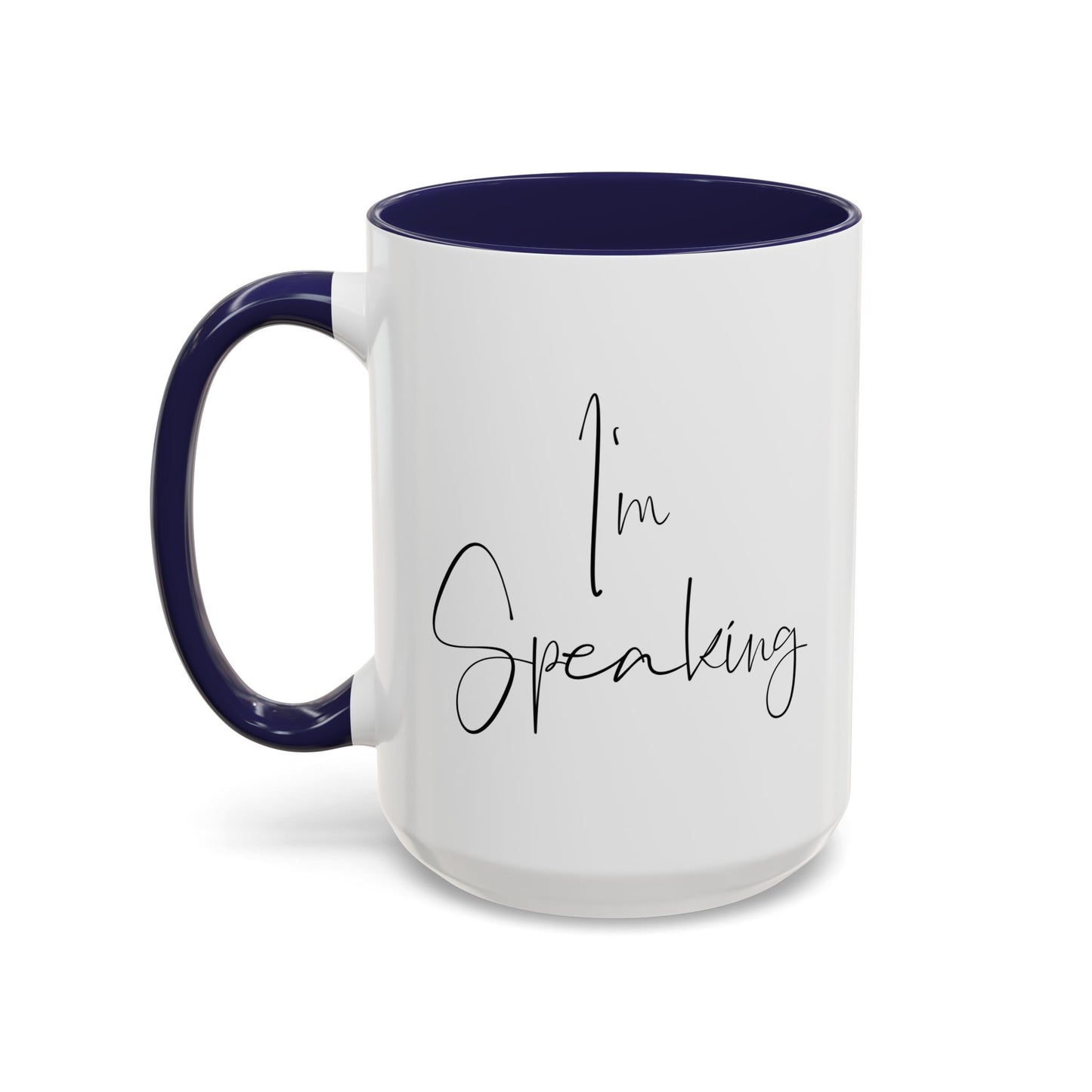 "I'm Speaking" Ceramic Mug – A Bold Statement for a Critical Election