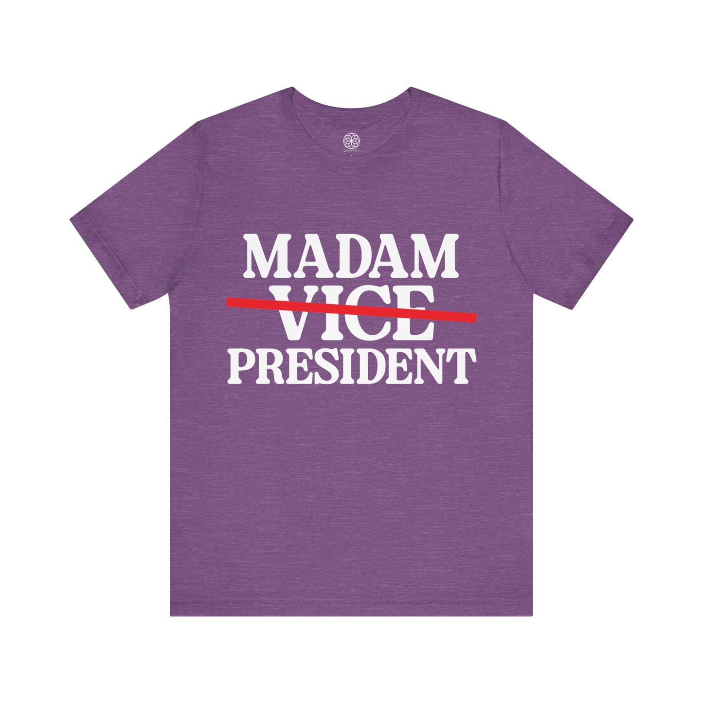 Madam President T-Shirt