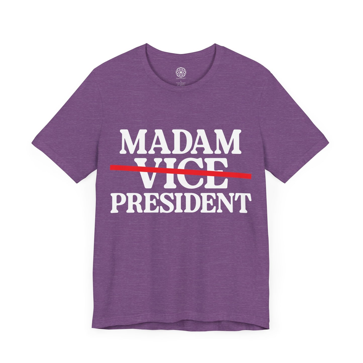 Madam President T-Shirt