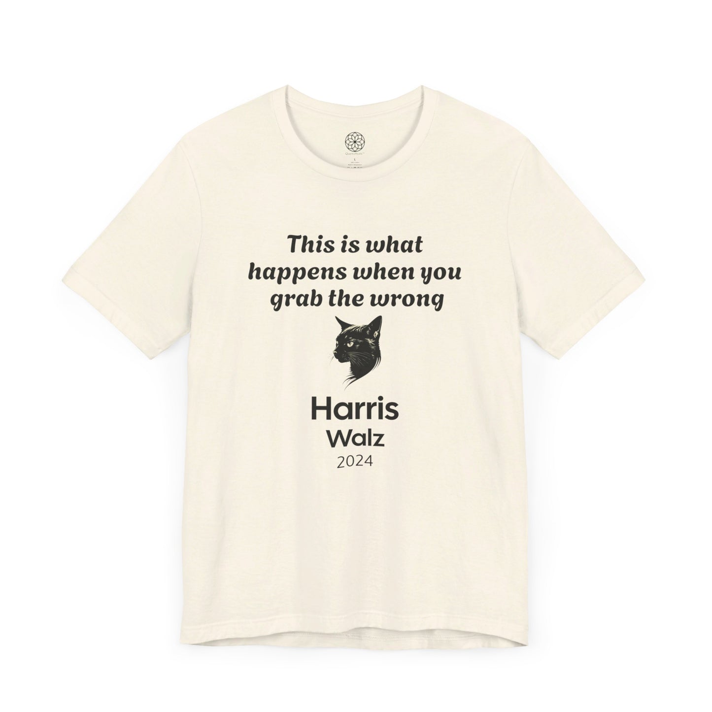 "This is What Happens When You Grab the Wrong P****" Harris Walz 2024 T-Shirt