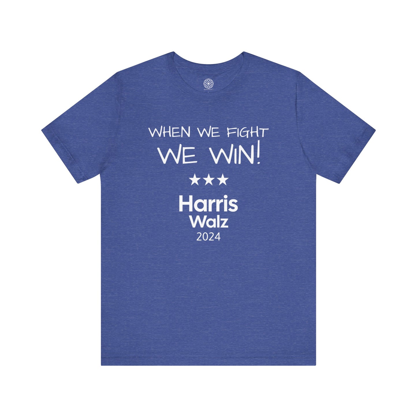 When We Fight, We Win! Harris Walz 2024 T-Shirt