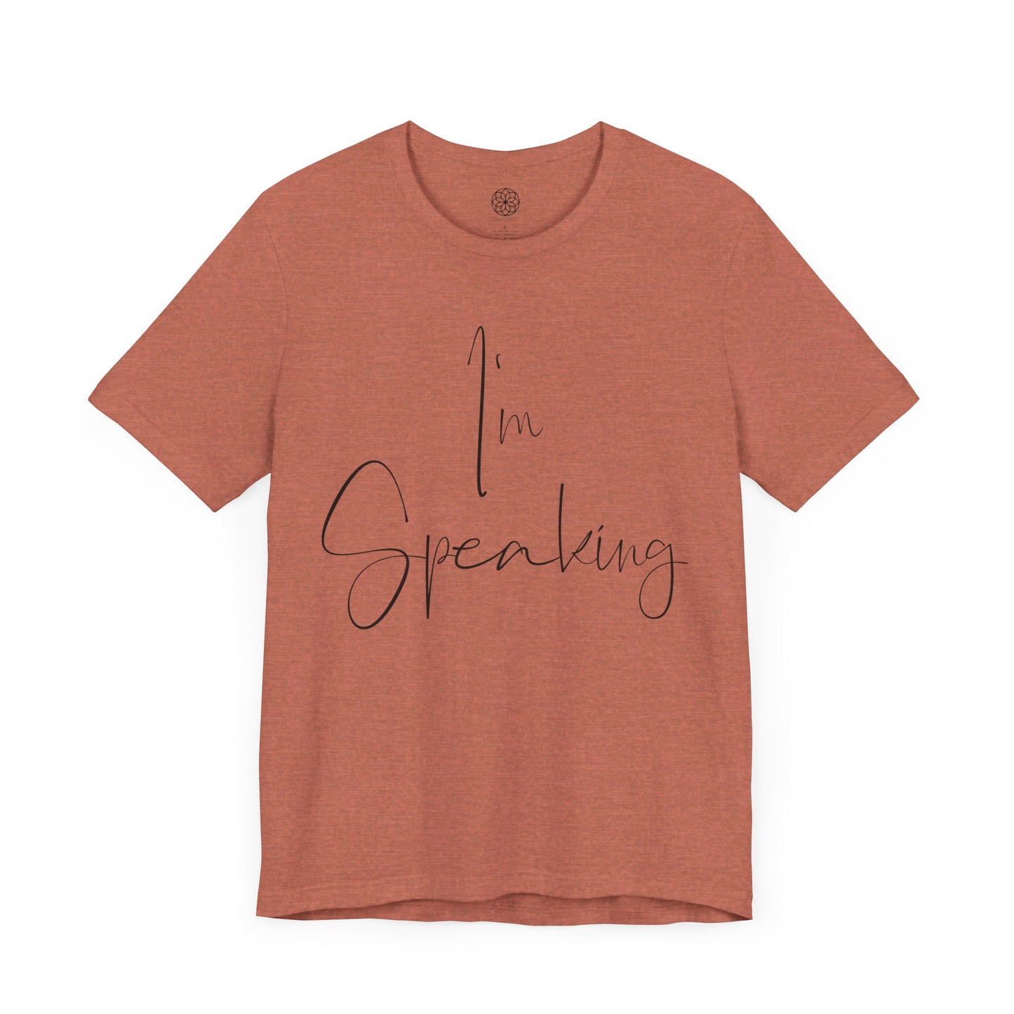 "I'm Speaking" T-Shirt: Empowering Style for a Defining Moment