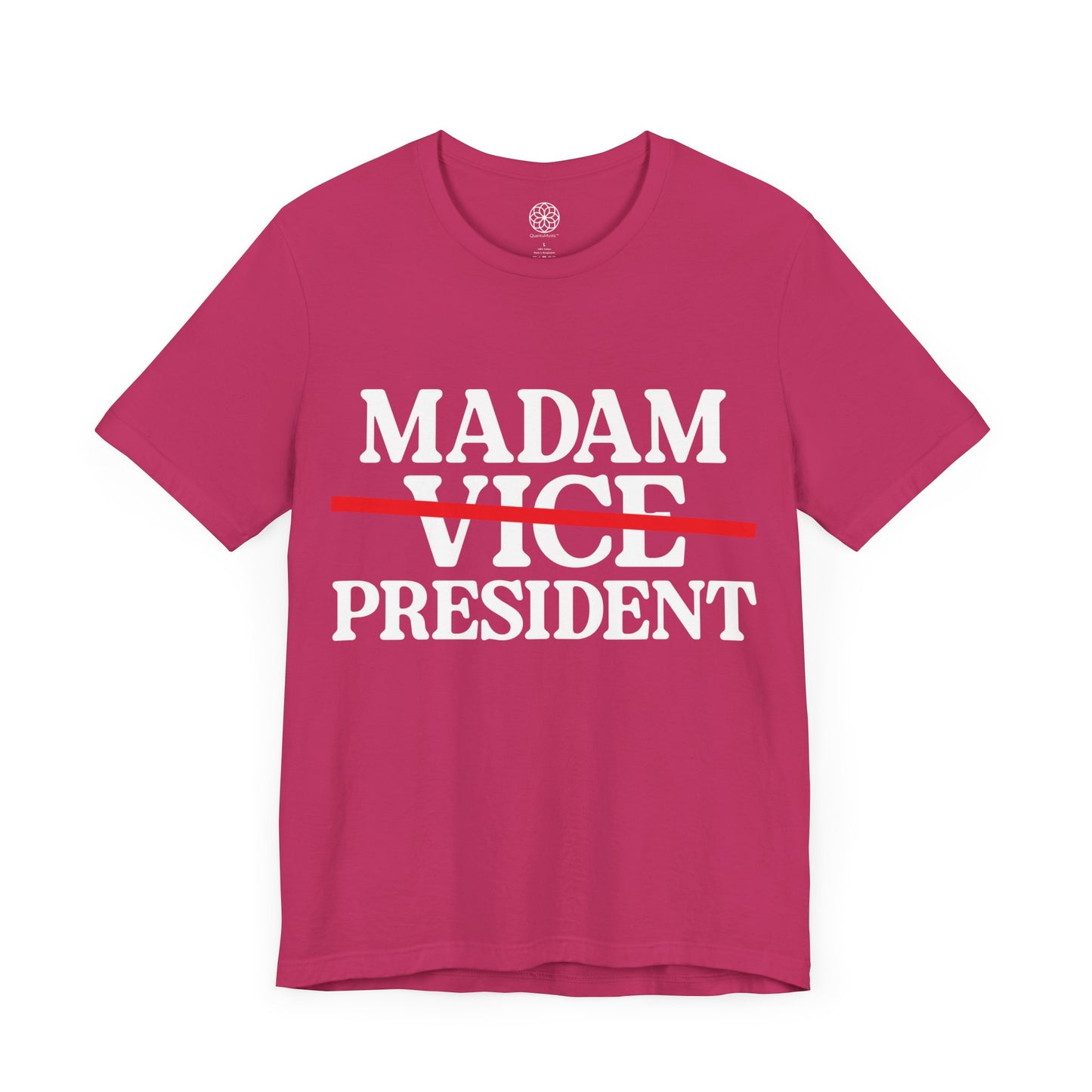 Madam President T-Shirt